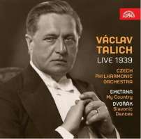 Václav Talich Live 1939 - Smetana: My Country Dvořák: Slavonic Dances
